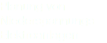 Planung von Niederspannungs-Elektroanlagen